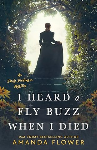 I Heard a Fly Buzz When I Died