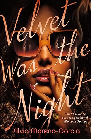 Velvet Was the Night