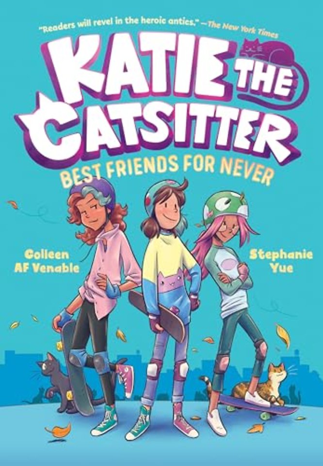 Katie the Catsitter 2: Best Friends for Never