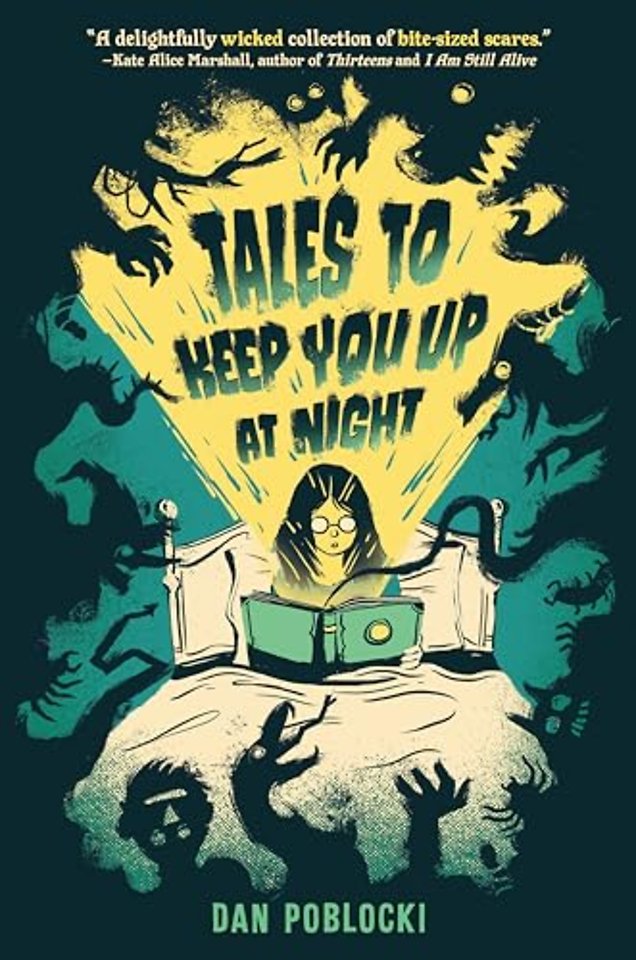 Tales to Keep You Up at Night
