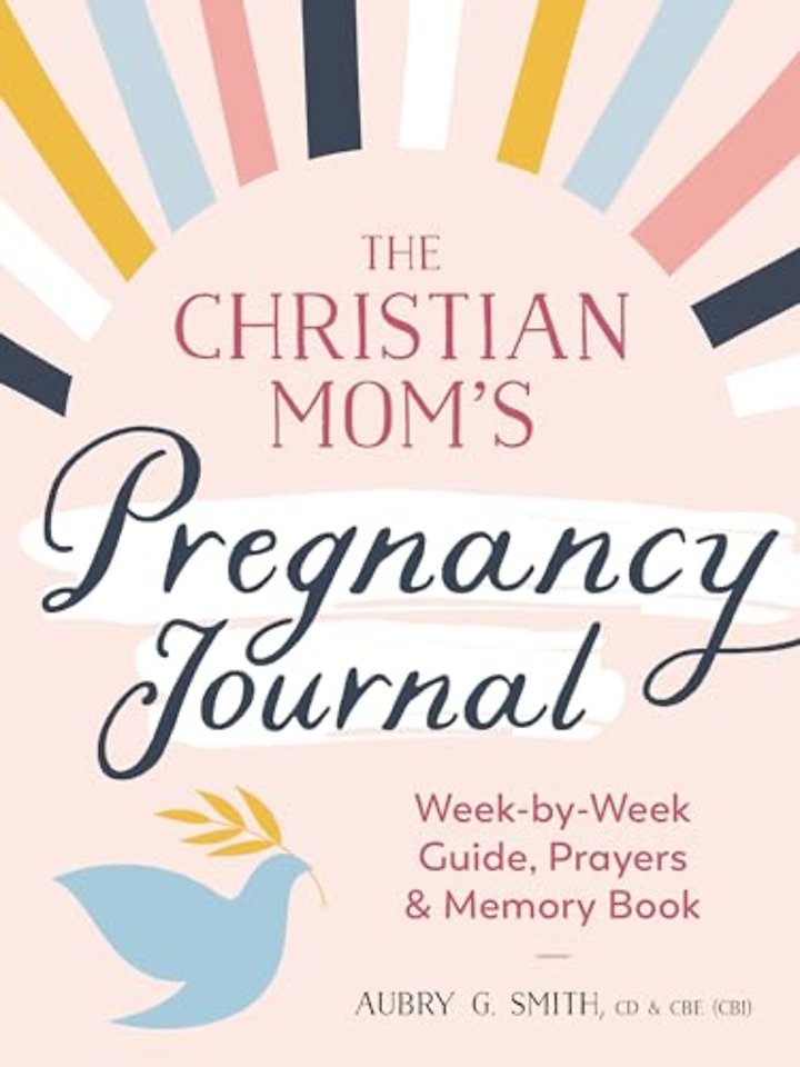 The Christian Mom's Pregnancy Journal