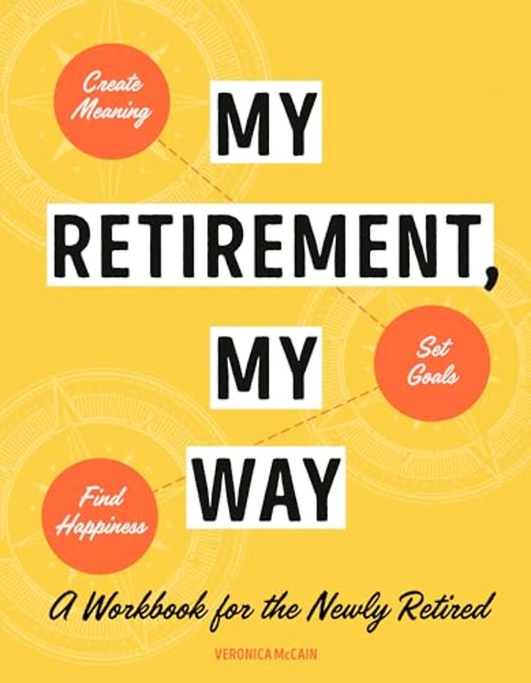My Retirement, My Way