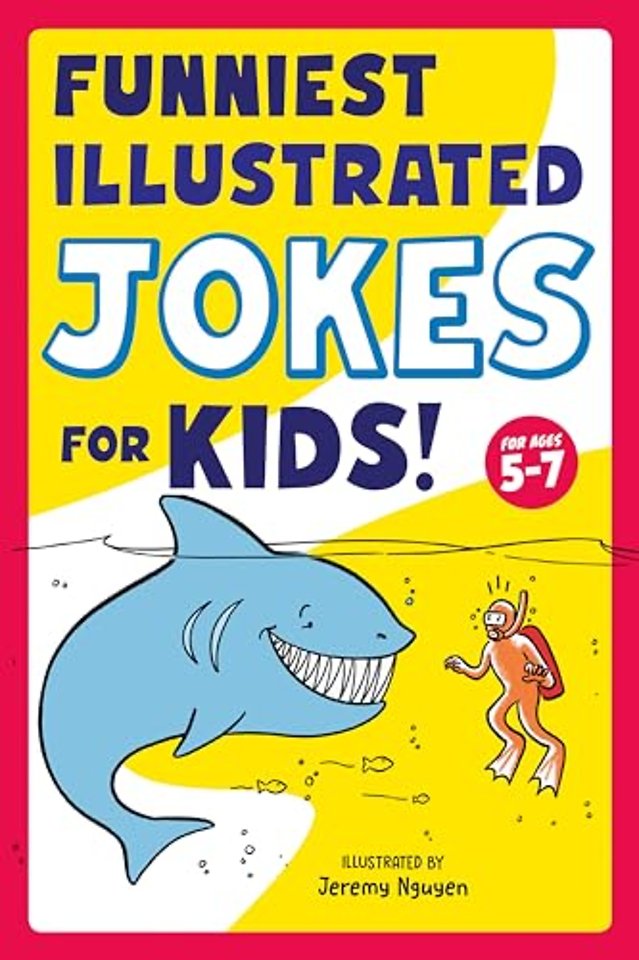 Funniest Illustrated Jokes for Kids!