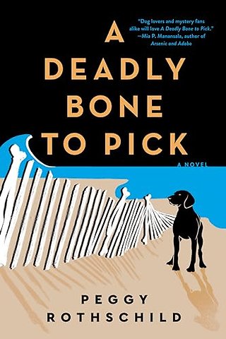 A Deadly Bone to Pick