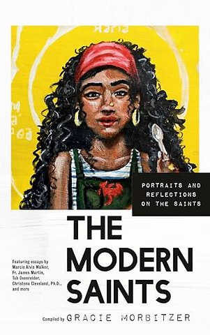 The Modern Saints