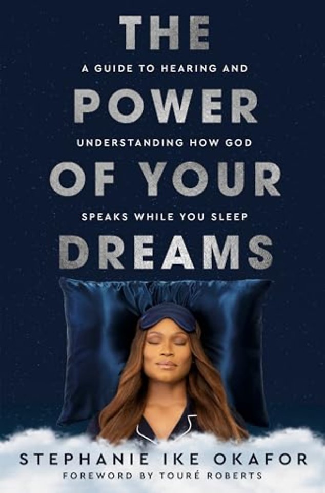 The Power of Your Dreams
