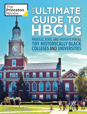 The Ultimate Guide to HBCUs