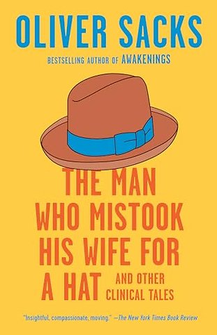 Man Who Mistook His Wife for a Hat