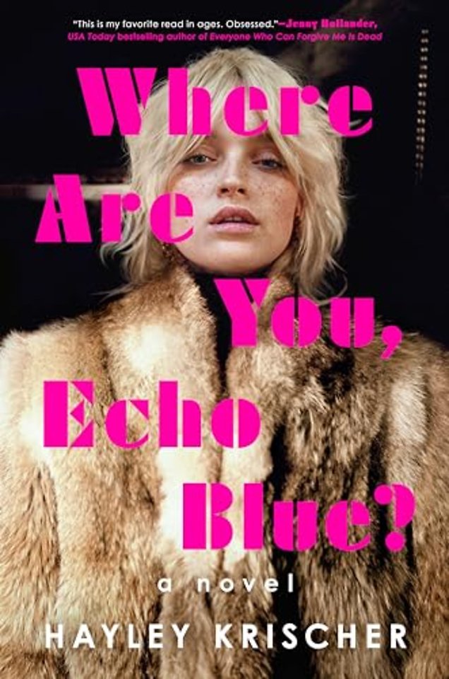Where Are You, Echo Blue?