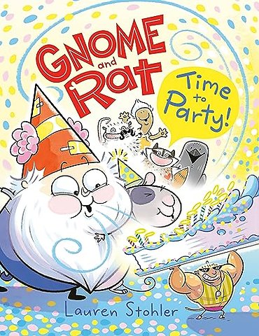 Gnome and Rat: Time to Party!