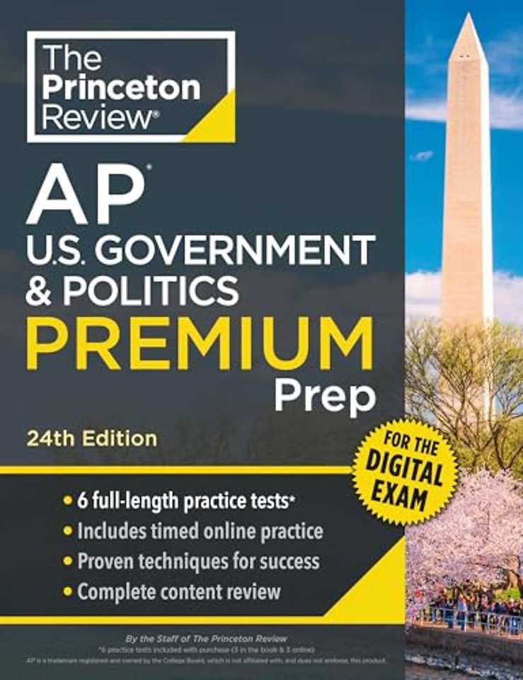 Princeton Review AP U.S. Government & Politics Premium Prep, 24th Edition