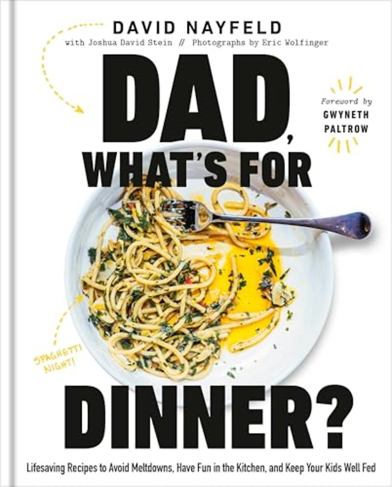 Dad, What's For Dinner?