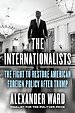 The Internationalists The Internationalists