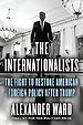 The Internationalists The Internationalists