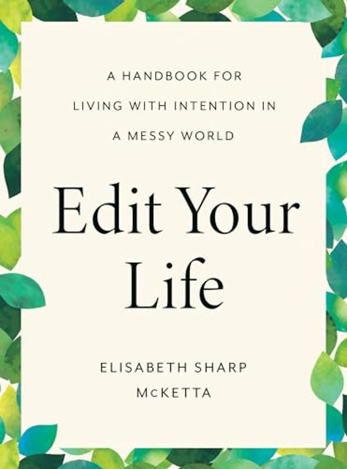Edit Your Life