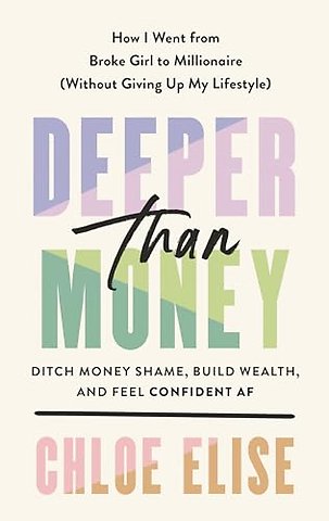 Deeper Than Money