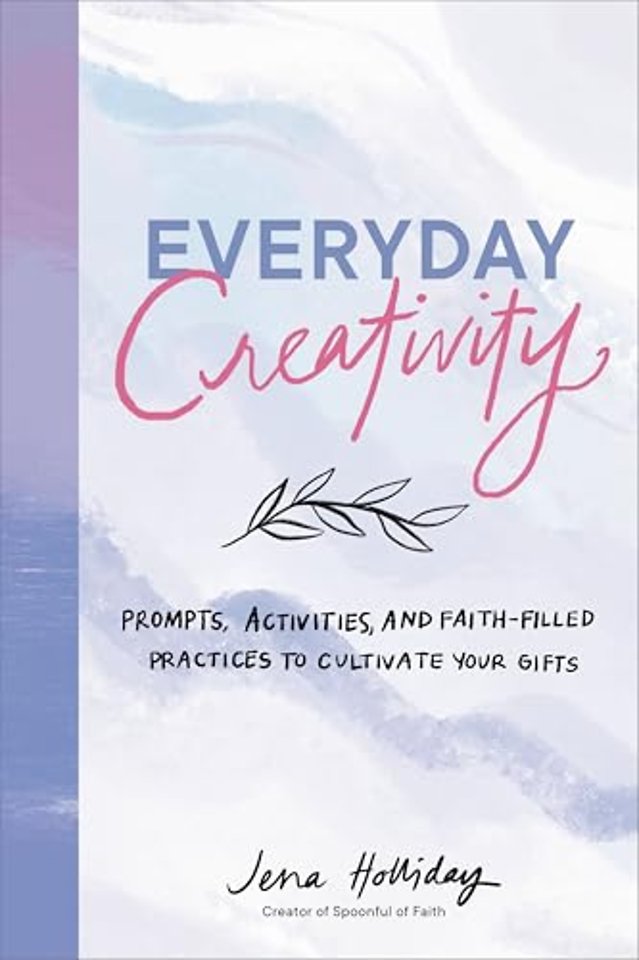 Everyday Creativity