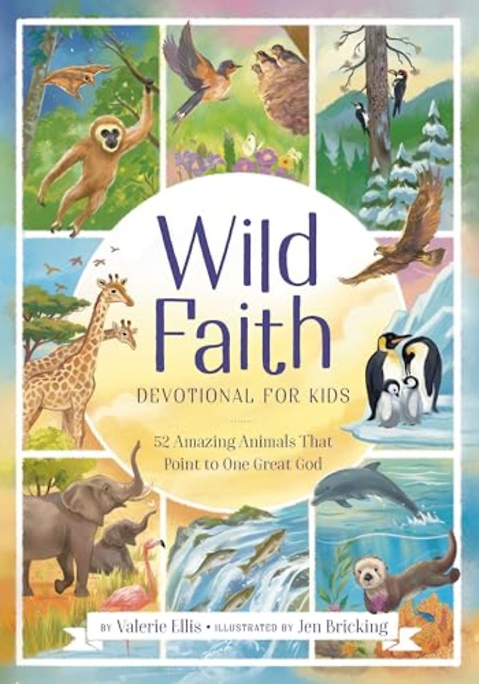 Wild Faith Devotional for Kids