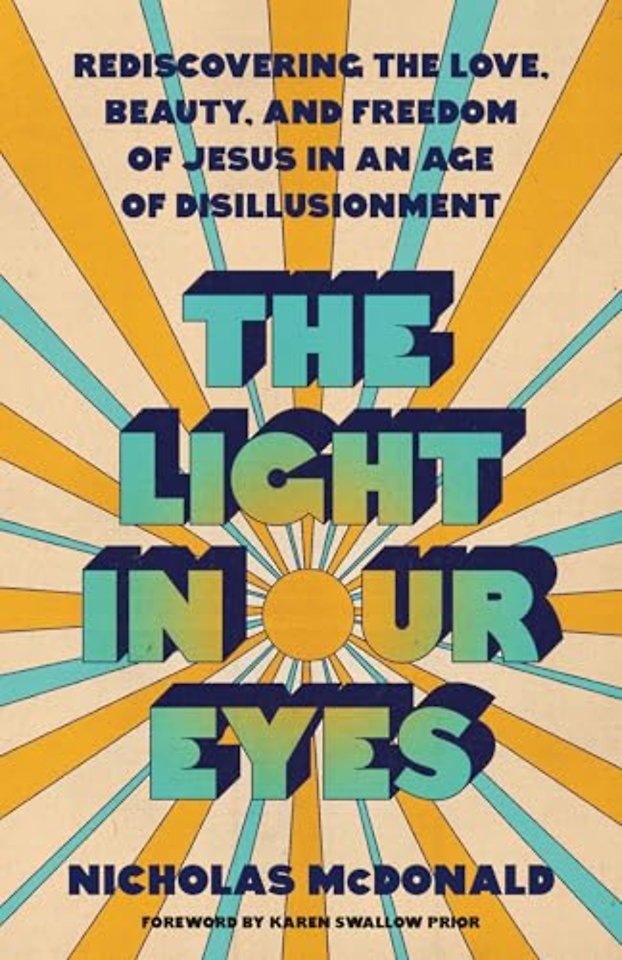 The Light in Our Eyes
