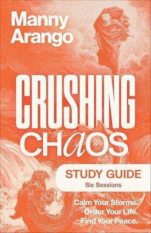 Crushing Chaos Study Guide