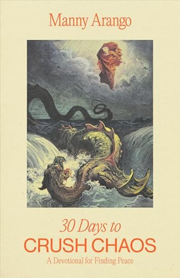 30 Days to Crush Chaos