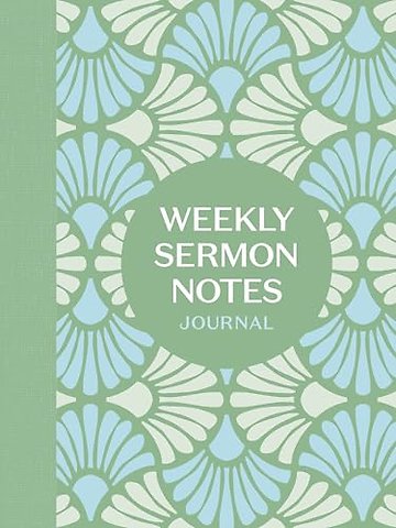 Weekly Sermon Notes Journal