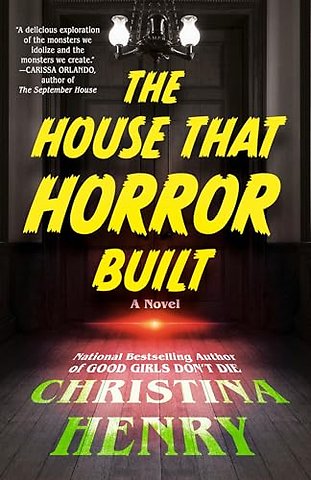 House That Horror Built