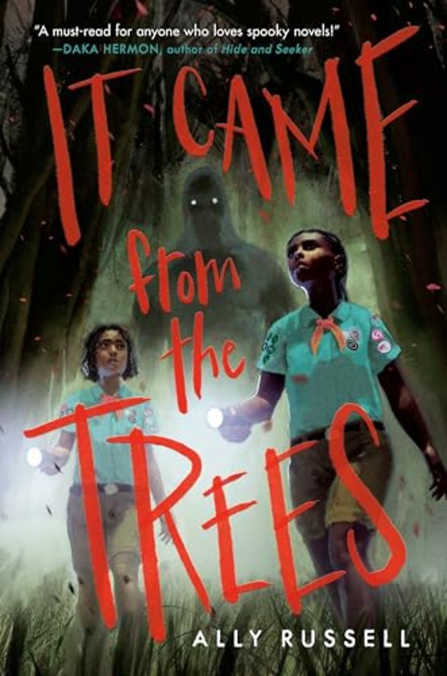 It Came from the Trees