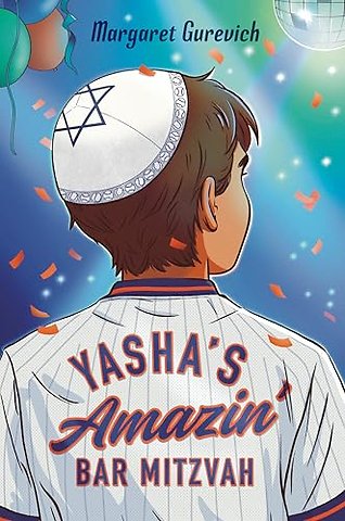 Yasha's Amazin' Bar Mitzvah