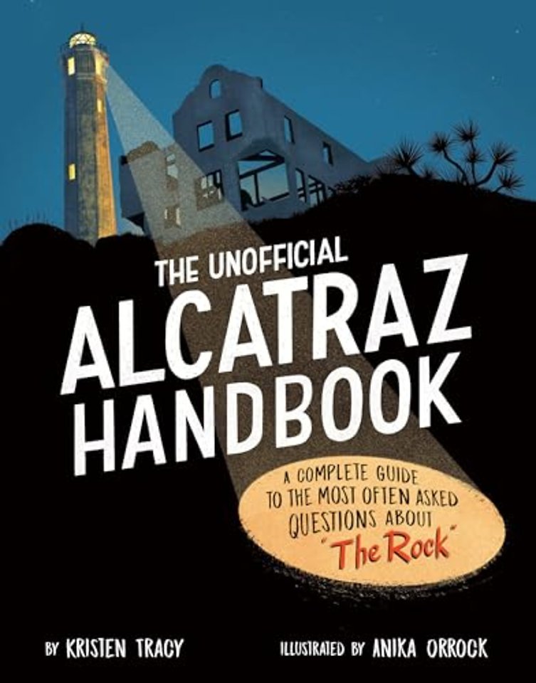 The Unofficial Alcatraz Handbook