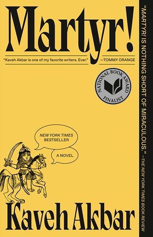 Martyr! (National Book Award Finalist)