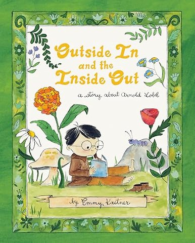 Outside In and the Inside Out