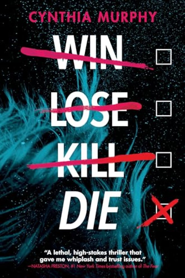 Murphy, C: Win Lose Kill Die