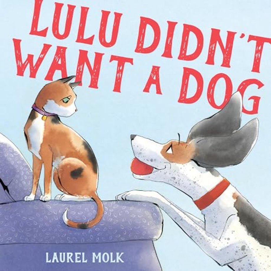 Lulu Didn't Want a Dog