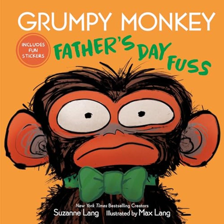 Grumpy Monkey Father's Day Fuss