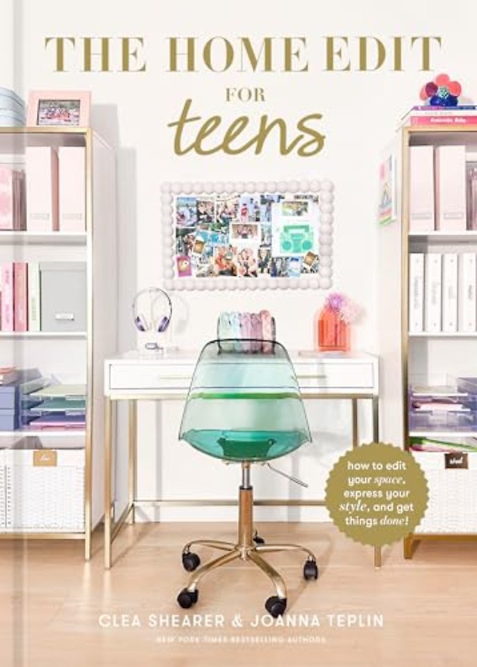 The Home Edit for Teens
