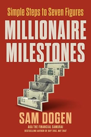 Millionaire Milestones
