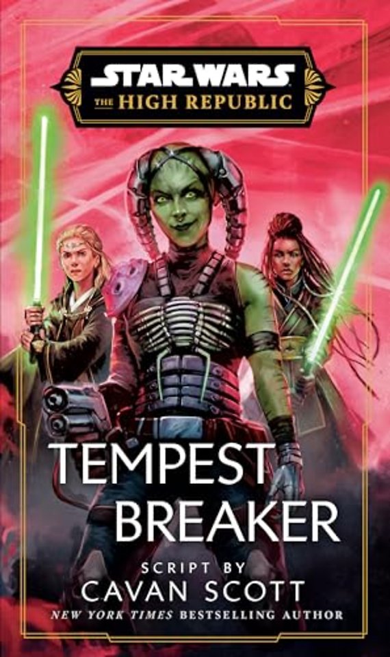 Scott, C: Star Wars: Tempest Breaker (the High Republic)