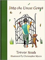 Into the Uncut Grass