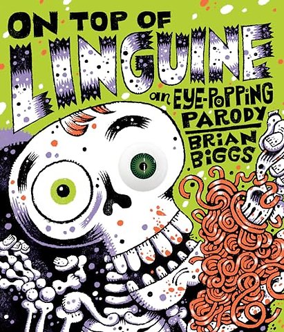On Top of Linguine: An Eye-Popping Parody
