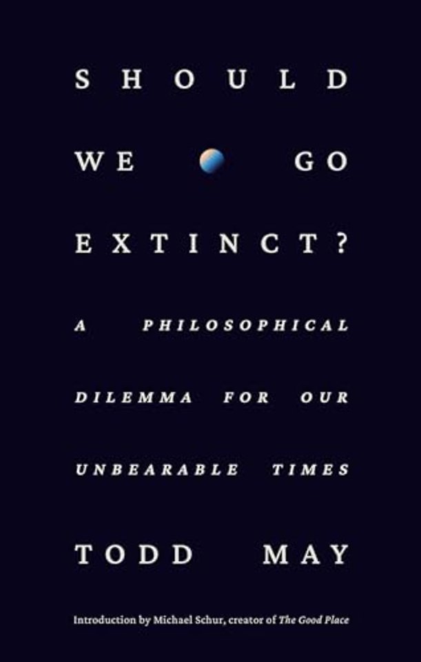 Should We Go Extinct?