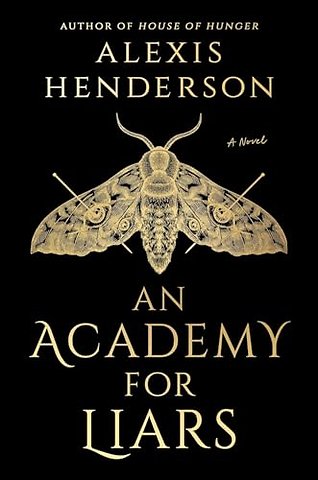 An Academy for Liars