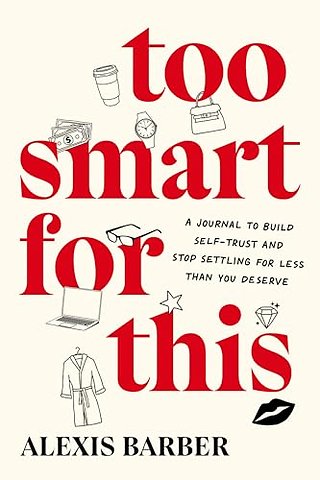 Too Smart for This