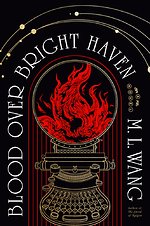 Blood Over Bright Haven