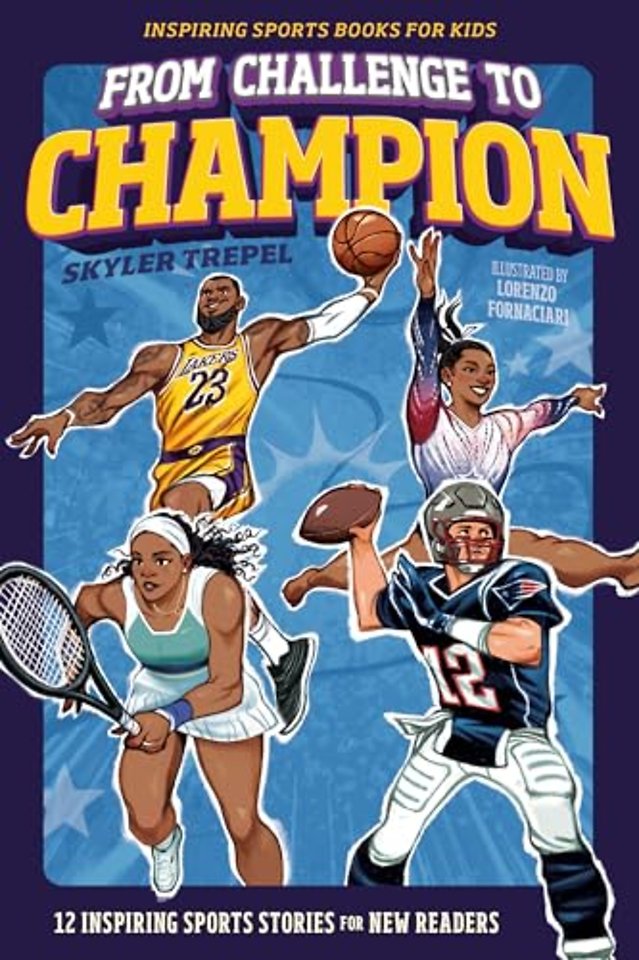 From Challenge to Champion