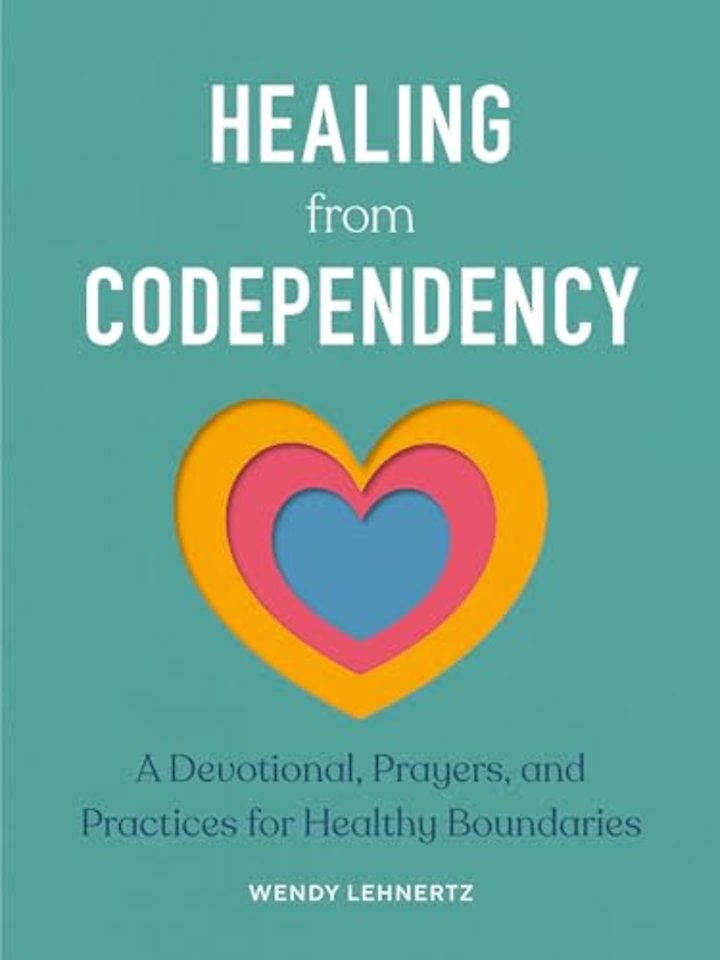 Healing from Codependency