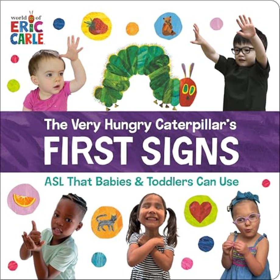 The Very Hungry Caterpillar's First Signs