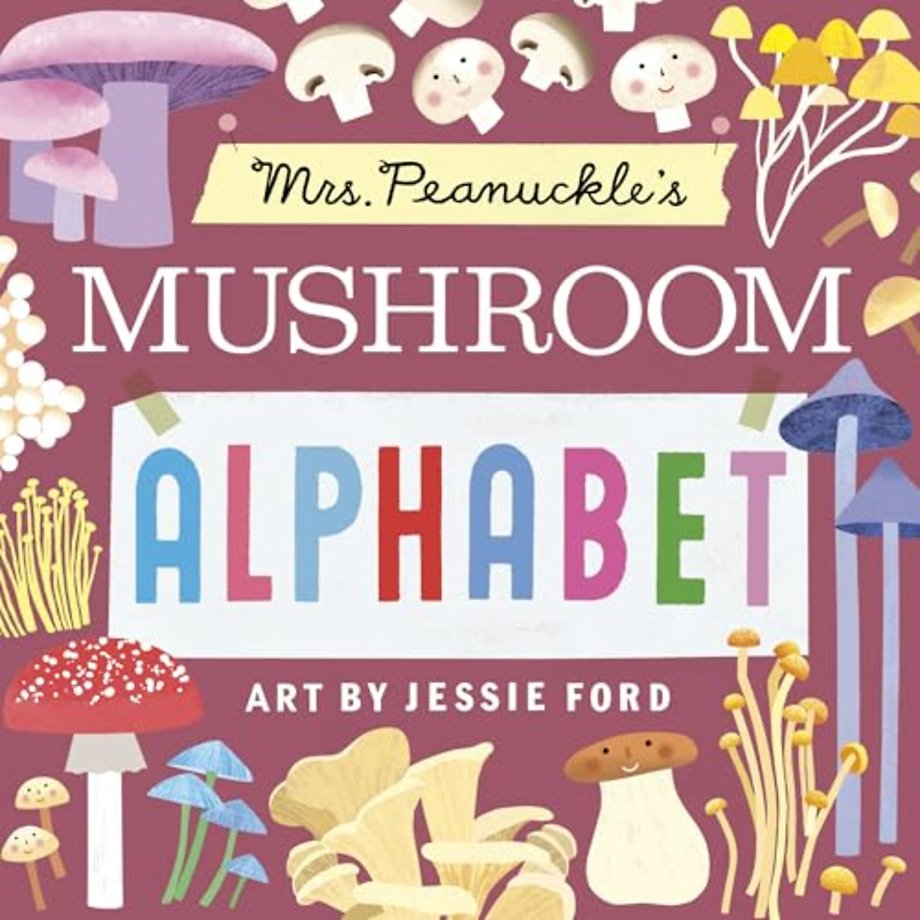 Mrs. Peanuckle's Mushroom Alphabet
