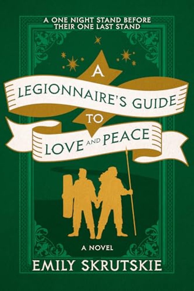A Legionnaire's Guide to Love and Peace