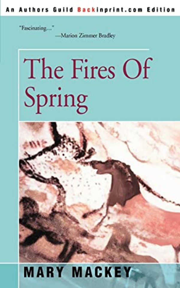 The Fires of Spring